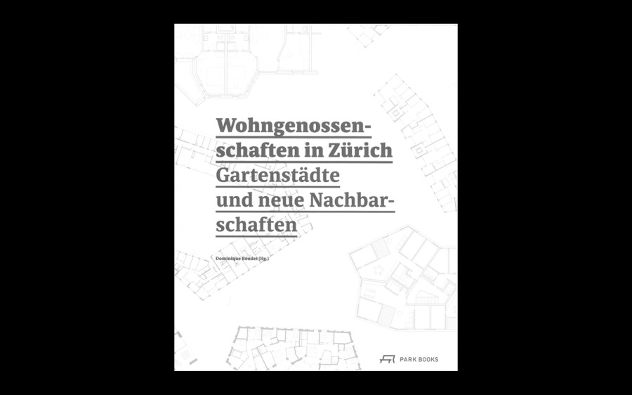 Wohngenossenschaften in Zürich – Park Books